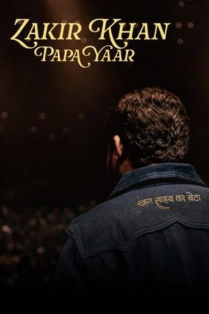 Papa Yaar by Zakir Khan 2026 Hindi Audio
