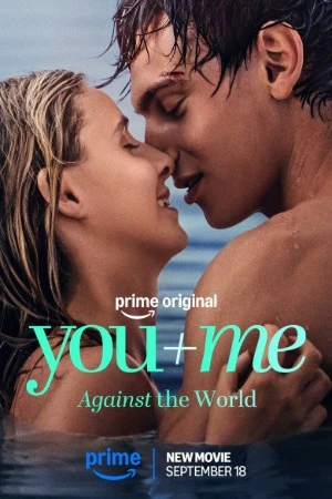 You+Me - Against the World 2026 Hindi Dual Audio